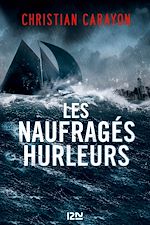 Télécharger le livre :  Les Naufragés hurleurs