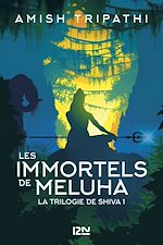 Télécharger le livre :  La Trilogie de Shiva - tome 1 Les immortels de Meluha