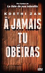 Télécharger le livre :  A jamais tu obéiras