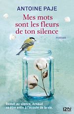 Télécharger le livre :  Mes mots sont les fleurs de ton silence