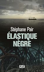 Télécharger le livre :  Elastique nègre