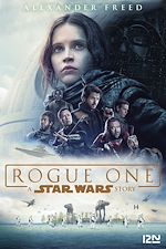 Télécharger le livre :  Star Wars - Rogue One