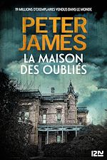 Télécharger le livre :  La Maison des oubliés