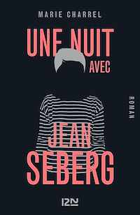Téléchargez le livre :  Une nuit avec Jean Seberg