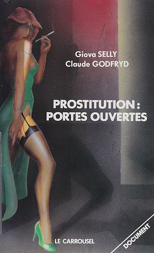 Téléchargez le livre :  Prostitution : portes ouvertes