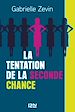 Télécharger le livre :  La Tentation de la seconde chance