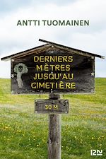 Télécharger le livre :  Derniers mètres jusqu'au cimetière