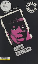 Télécharger le livre :  Rush sur Faya