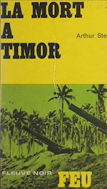 Télécharger le livre :  La mort à Timor