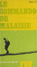 Télécharger le livre :  Le commando de Malaisie