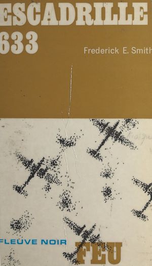 Téléchargez le livre :  Escadrille 633