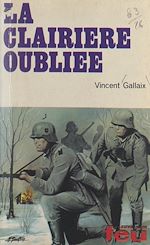 Télécharger le livre :  La clairière oubliée
