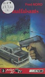 Télécharger le livre :  Les malfaisants