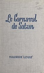 Télécharger le livre :  Le carnaval de Satan