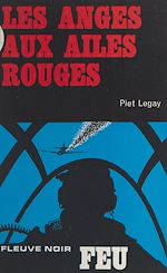 Télécharger le livre :  Les anges aux ailes rouges