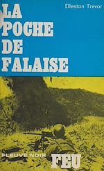 Télécharger le livre :  La poche de Falaise