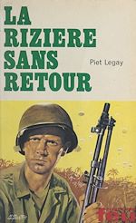 Télécharger le livre :  La rizière sans retour