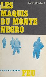 Télécharger le livre :  Les maquis du Monténégro