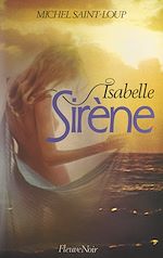 Télécharger le livre :  Isabelle, sirène
