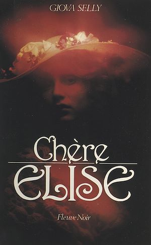Téléchargez le livre :  Chère Élise