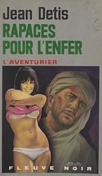 Télécharger le livre :  Rapaces pour l'enfer