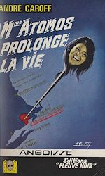 Télécharger le livre :  Mme Atomos prolonge la vie