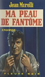 Télécharger le livre :  Ma peau de fantôme