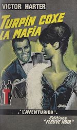 Télécharger le livre :  Turpin coxe la mafia