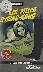 Télécharger le livre :  Les filles d'Hong-Kong