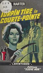 Télécharger le livre :  Turpin tire la courtepointe