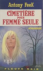 Télécharger le livre :  Cimetière pour femme seule