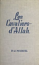 Télécharger le livre :  Les cavaliers d'Allah