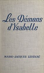 Télécharger le livre :  Les démons d'Ysabelle