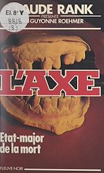 Télécharger le livre :  État-major de la mort contre l'Axe