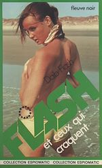 Télécharger le livre :  Flash et ceux qui craquent