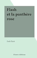 Télécharger le livre :  Flash et la panthère rose