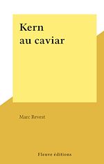 Télécharger le livre :  Kern au caviar