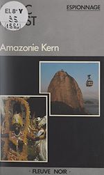 Télécharger le livre :  Amazonie Kern