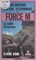 Télécharger le livre :  La vieille forteresse