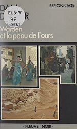 Télécharger le livre :  Warden et la peau de l'ours...