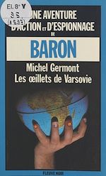 Télécharger le livre :  Les œillets de Varsovie