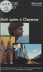 Télécharger le livre :  Matt opère à Cheyenne