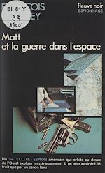 Télécharger le livre :  Matt et la guerre dans l'espace