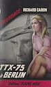 Télécharger le livre :  TTX 75 à Berlin