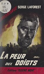 Télécharger le livre :  La peur aux doigts