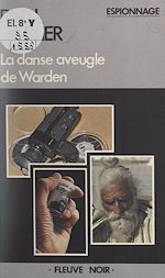 Télécharger le livre :  La danse aveugle de Warden
