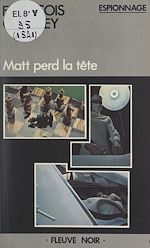 Télécharger le livre :  Matt perd la tête