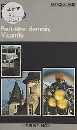 Télécharger le livre :  Peut-être demain, Vicomte