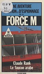 Télécharger le livre :  Le faucon arabe