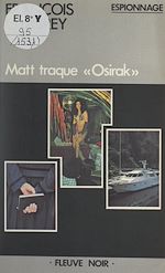 Télécharger le livre :  Matt traque Osirak